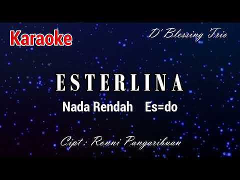 Karaoke Esterlina ( Nada Rendah)