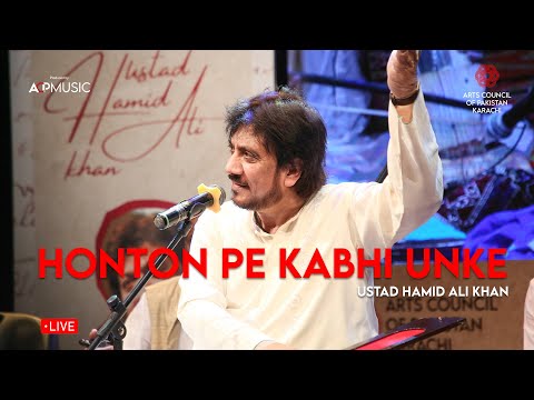 Honton Pe Kabhi Un Ke Mery Naam | Ustad Hamid Ali Khan | Live | Arts Council of Pakistan, Karachi