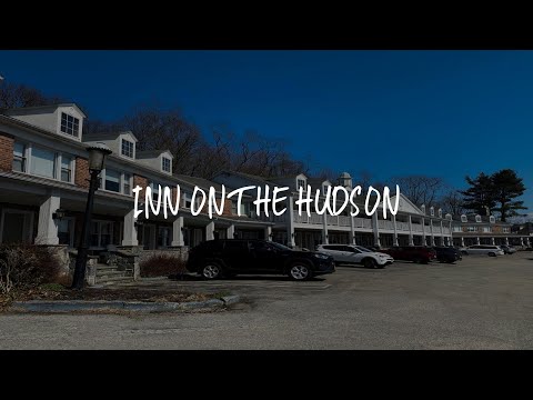 Inn on the Hudson Review - Peekskill , United States of America