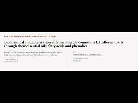 Biochemical characterization of fennel (Ferula communis L.) different parts through t... | RTCL.TV