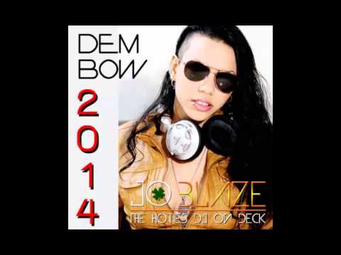 Dembow 2014 Mix - DJ JoBlaze (Lo Mas Nuevo) + Tracklist