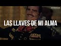 Vicente Fernández - Las Llaves De Mi Alma (Letra/Lyrics)