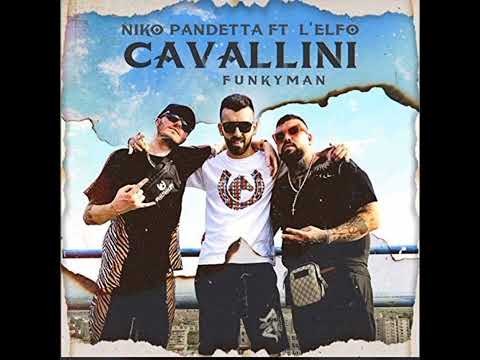NikoPandetta - "CAVALLINI" ft. L'Elfo (prod. Funkyman)