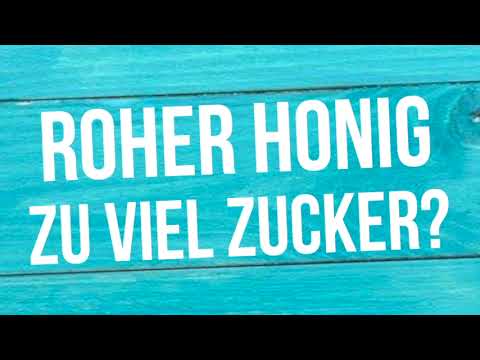 , title : 'Roher Honig – zu viel Zucker?'