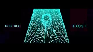Miss Mog - Faust