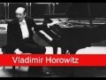 Vladimir Horowitz: Chopin - Waltz No. 7 in C sharp minor, Op. 64 No. 2