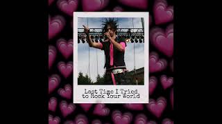 Cover art for Last Time I Tried to Rock Your World