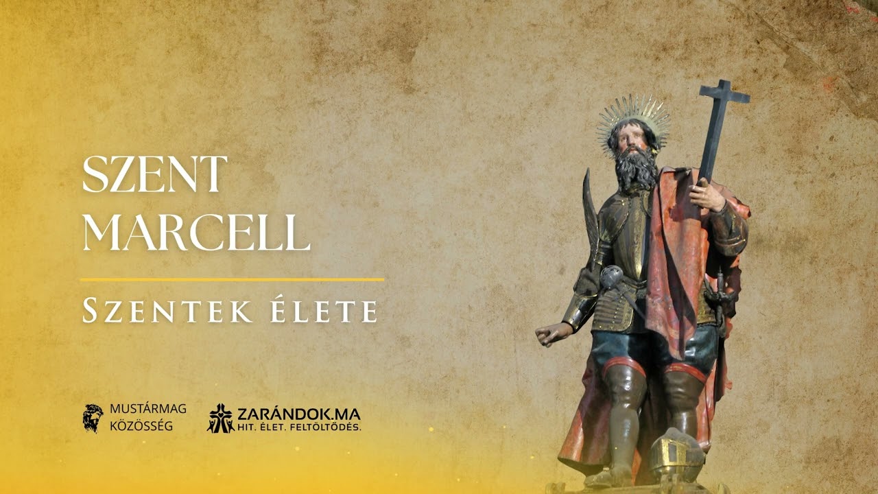 Szent Marcell: Krisztus, az örök Király katonája – Szentek élete