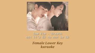 Download lagu BREATH - SAM KIM (Female Lower Key Karaoke) ost It's Ok to not be Ok mp3