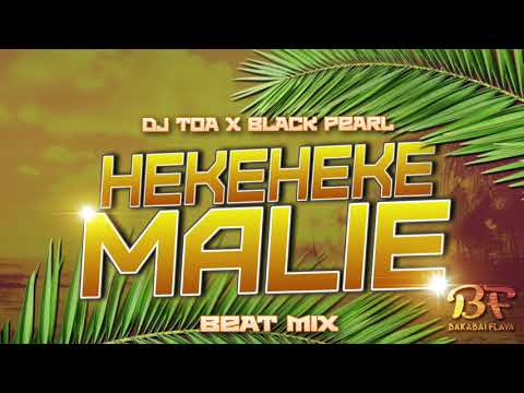 DJ TOA X BLACK PEARL - HEKEHEKE MALIE (TOKELAU MIX)
