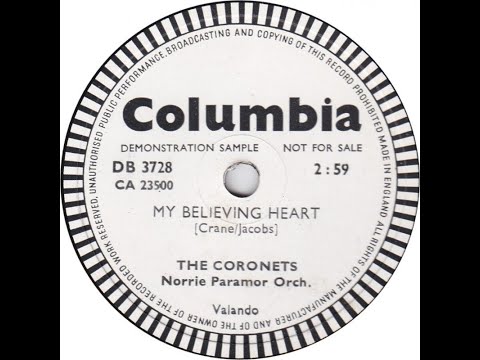 The Coronets - My Believing Heart