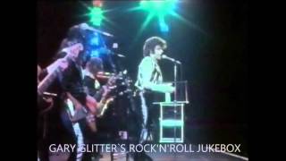 Gary Glitter - I`m The Leader Of The Gang (I Am!) : Live At The Rainbow