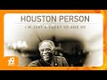 Houston Person - Alone with Just My Dreams