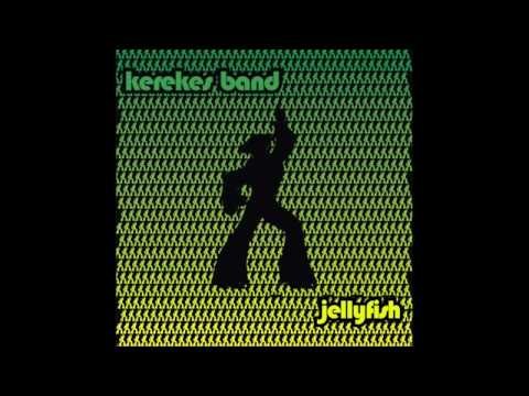 Kerekes Band - Jellyfish (Official Audio)