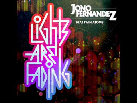 Jono Fernandez Feat. Twin Atoms - Lights Are Fading (Bass Kleph Remix)