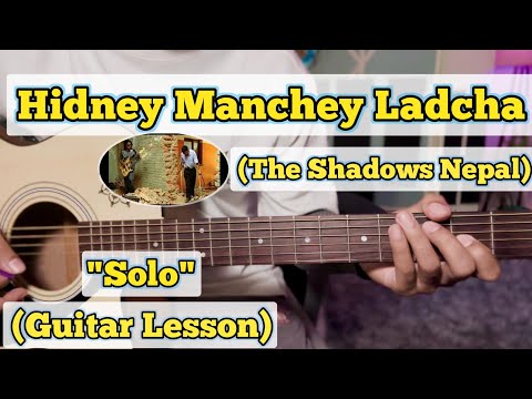 Hidney Manchey Ladcha - The Shadows 'Nepal' | Guitar Solo Lesson | (With Tab)