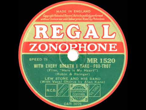1934 Lew Stone - With Every Breath I Take (Alan Kane, vocal)
