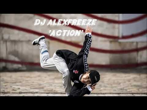 DJ Alexfreeze - Action | BBOY MUSIC 2020