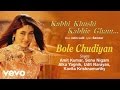 Bole Chudiyan Best Song - K3G|Amitabh|Shah Rukh Khan|Hrithik|Kajol|Kareena|Alka Yagnik Bole Chudiyan Best Song - K3G|Amitabh|Shah Rukh Khan|Hrithik|Kajol|Kareena|Alka Yagnik