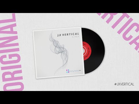 J.X Vertical - Gina (Original Mix) Time2Fly Records CAT.NO 066