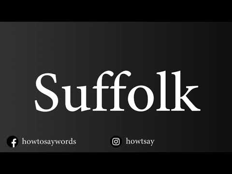 How To Pronounce Suffolk