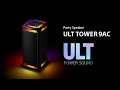 ULT TOWER 9AC Party Speaker