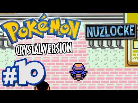Pokémon: Crystal [Nuzlocke] - Part #10