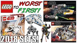 LEGO Worst To First  ALL LEGO Star Wars 2018 Sets!