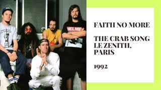 FAITH NO MORE   The Crab Song   1992 REMASTERED VERSION