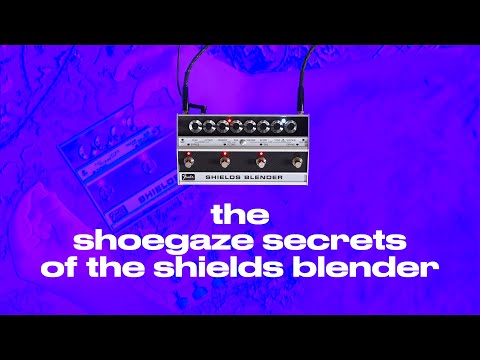 the guitar pedal from kevin shields' imagination | a shoegaze secrets guide for the shields blender
