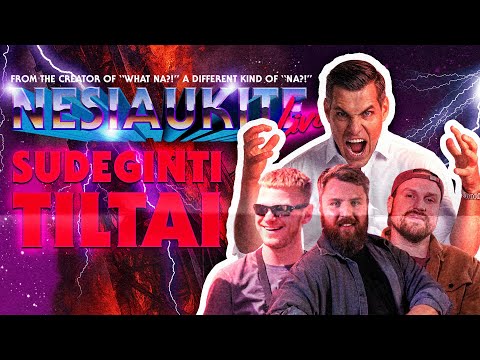 Nesiaukite live - Sudeginti tiltai (Dominykas Klajumas, Benas Lastauskas, Markas Žukauskas)