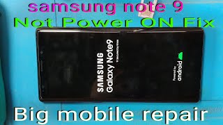 Samsung Galaxy note 9 not turning on fix, Samsung note 9 dead problem solution