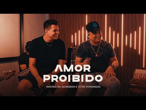 Tarcisio do Acordeon and Vitor Fernandes