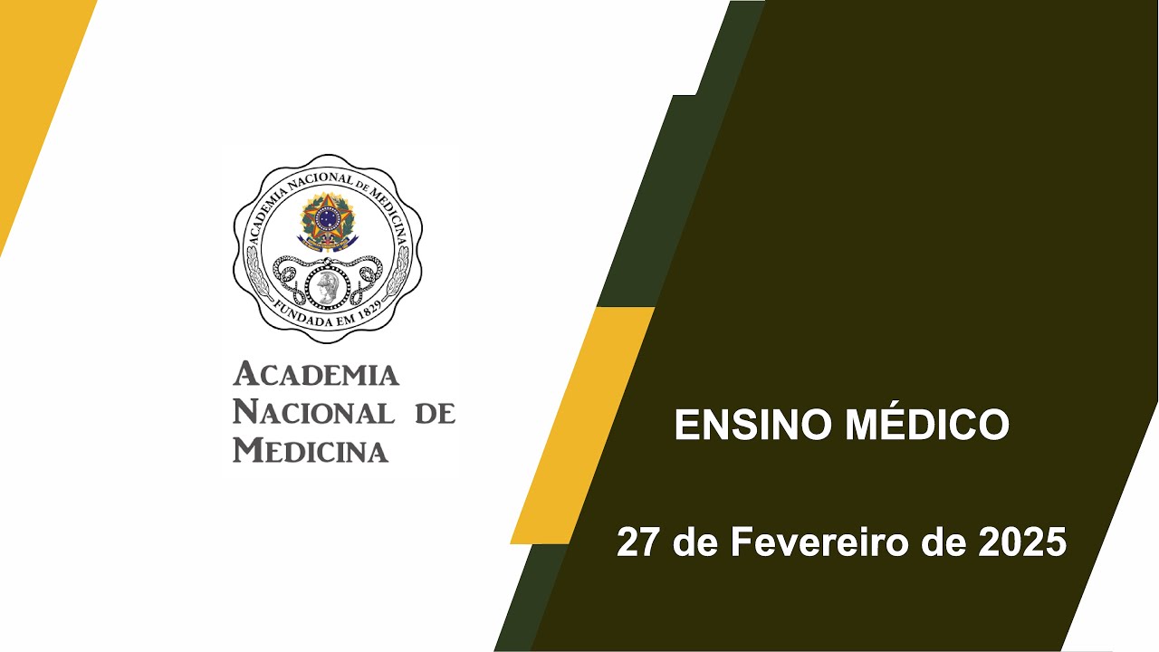 Sessão Extraordinária – ENSINO MÉDICO, Rio de janeiro, 27 de fevereiro de 2025.