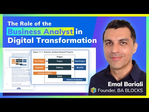 The Role of the Business Analyst in Digital Transformation - YouTube