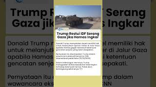 Hamas Diwanti-wanti! Donald Trump Minta Israel Serang Balik Militan jika Tak Patuhi Gencatan Senjata