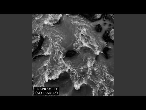 Depravity (Aotearoa) (feat. Ru Mundy)
