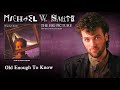 Michael W Smith - Old Enough To Know