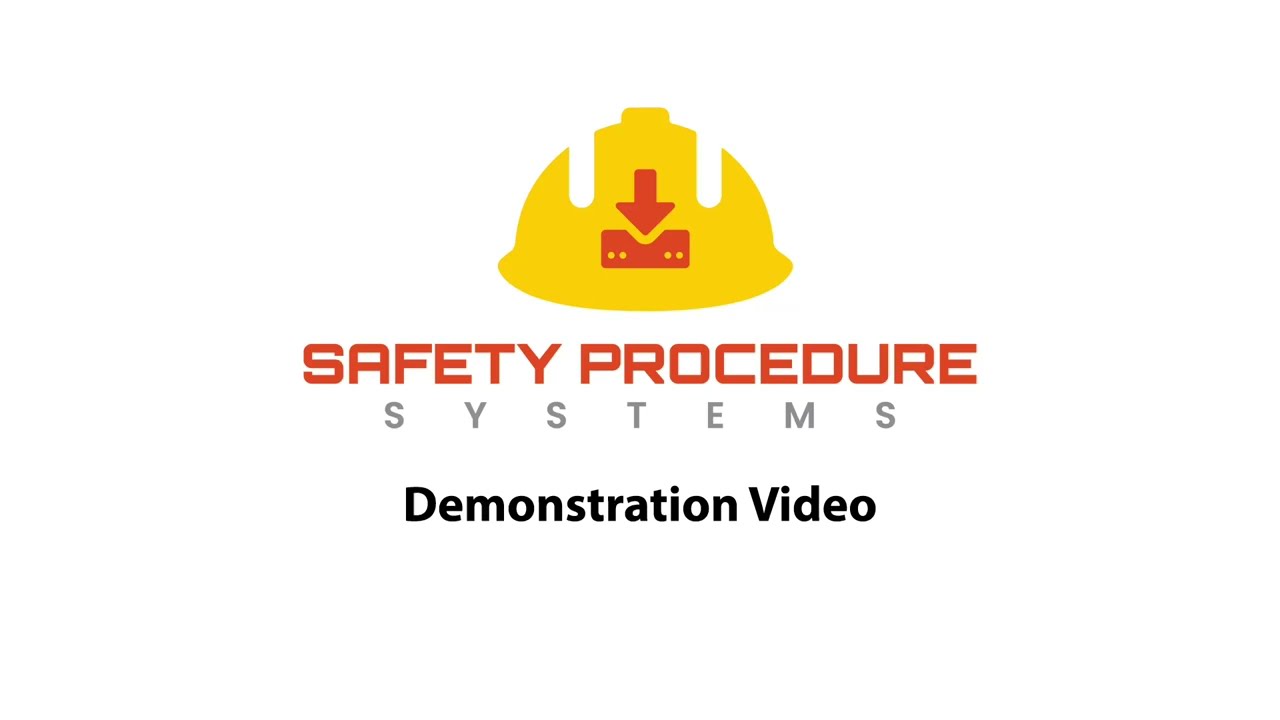 Safety Procedure Systems Product Demonstration