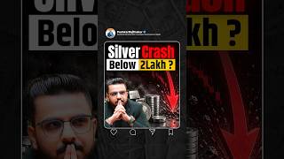 Silver Crash Below 2 Lakh?