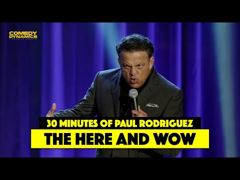 30 Minutes of Paul Rodriguez: The Here & Wow