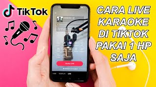 Download lagu Tutorial How to Live Karaoke on TikTok Using Only 1 Phone | TikTok Live Streaming mp3