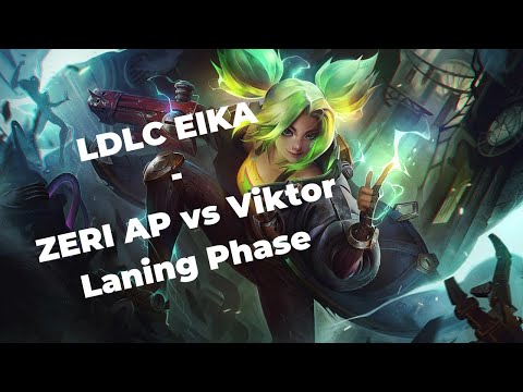 LDLC EIKA - Mid Lane - ZERI AP vs Viktor - S12 | Patch 12.12 - Laning Phase