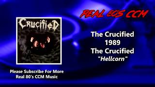 The Crucified - Hellcorn (HQ)