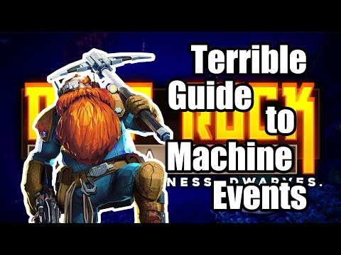 A Terrible Guide to Machine Events in Deep Rock Galactic