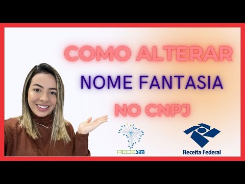 COMO ALTERAR NO FANTASIA NO CNPJ