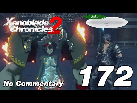 Xenoblade Chronicles 2: Ep.172 - Mad about Titan Weapons & Artisanal Accessories : No Commentary