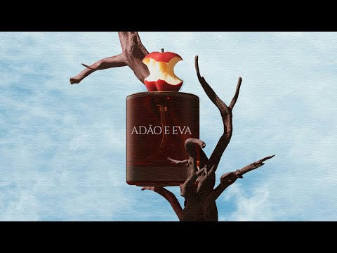 Leiroz - Adão e Eva (Lyric Video)