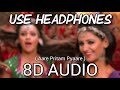 Aa Re Pritam Pyaare 8D Audio Rowdy Rathore Akshay Kumar Mamta Sharma Sajid Wajid
