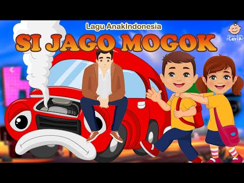 Si Jago Mogok - Lagu Anak Indonesia Populer
